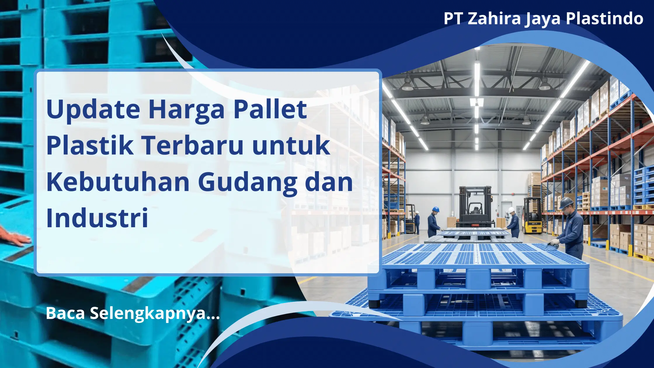 Update Harga Pallet Plastik Terbaru untuk Kebutuhan Gudang dan Industri