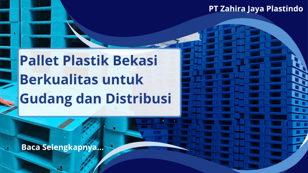 Pallet Plastik Bekasi Berkualitas untuk Gudang dan Distribusi